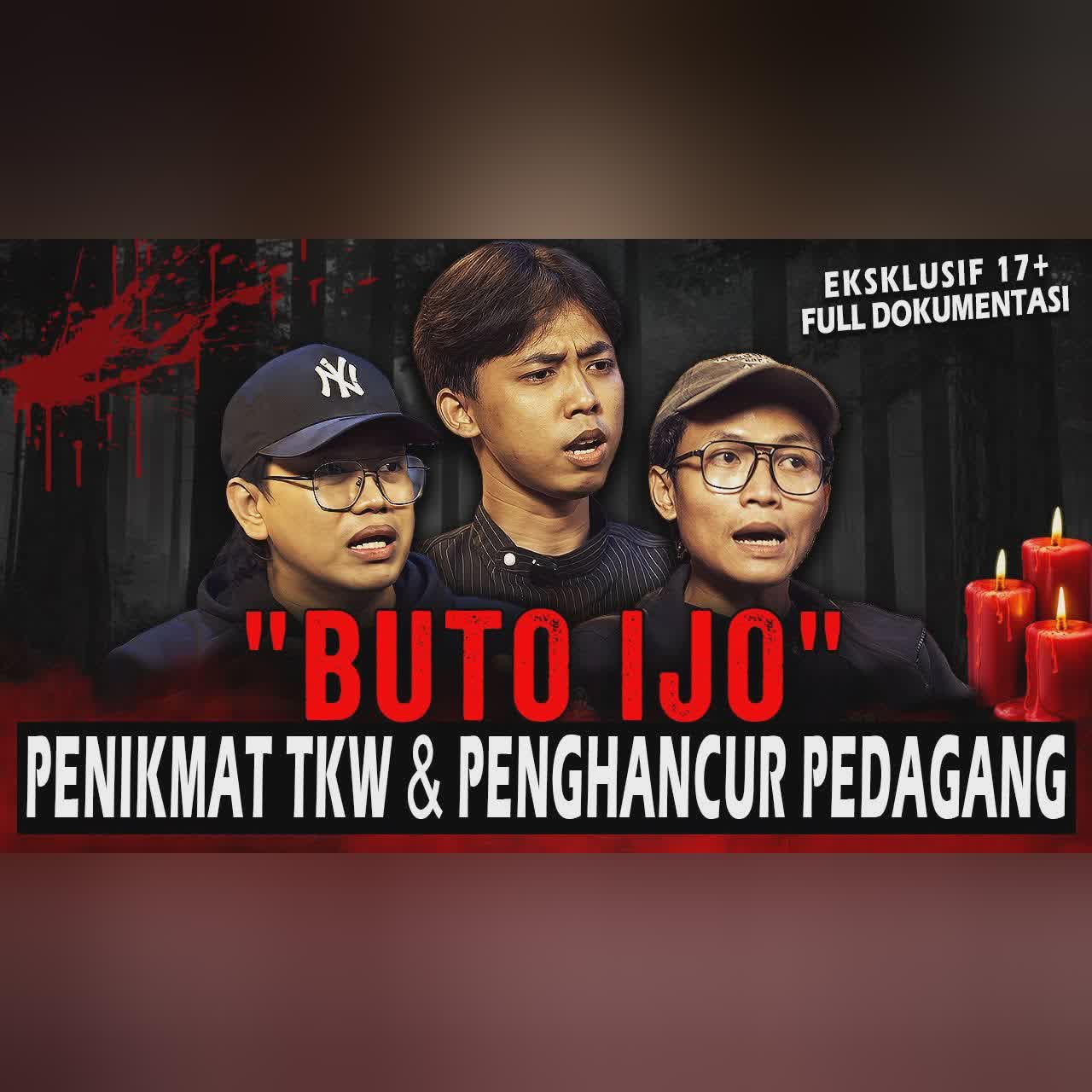 KASUS BUTO IJO : RATUSAN WANITA & PEDAGANG TEMPE DI PASAR JADI TUMBAL MAKHLUK GHAIB BERWARNA HIJAU cover art