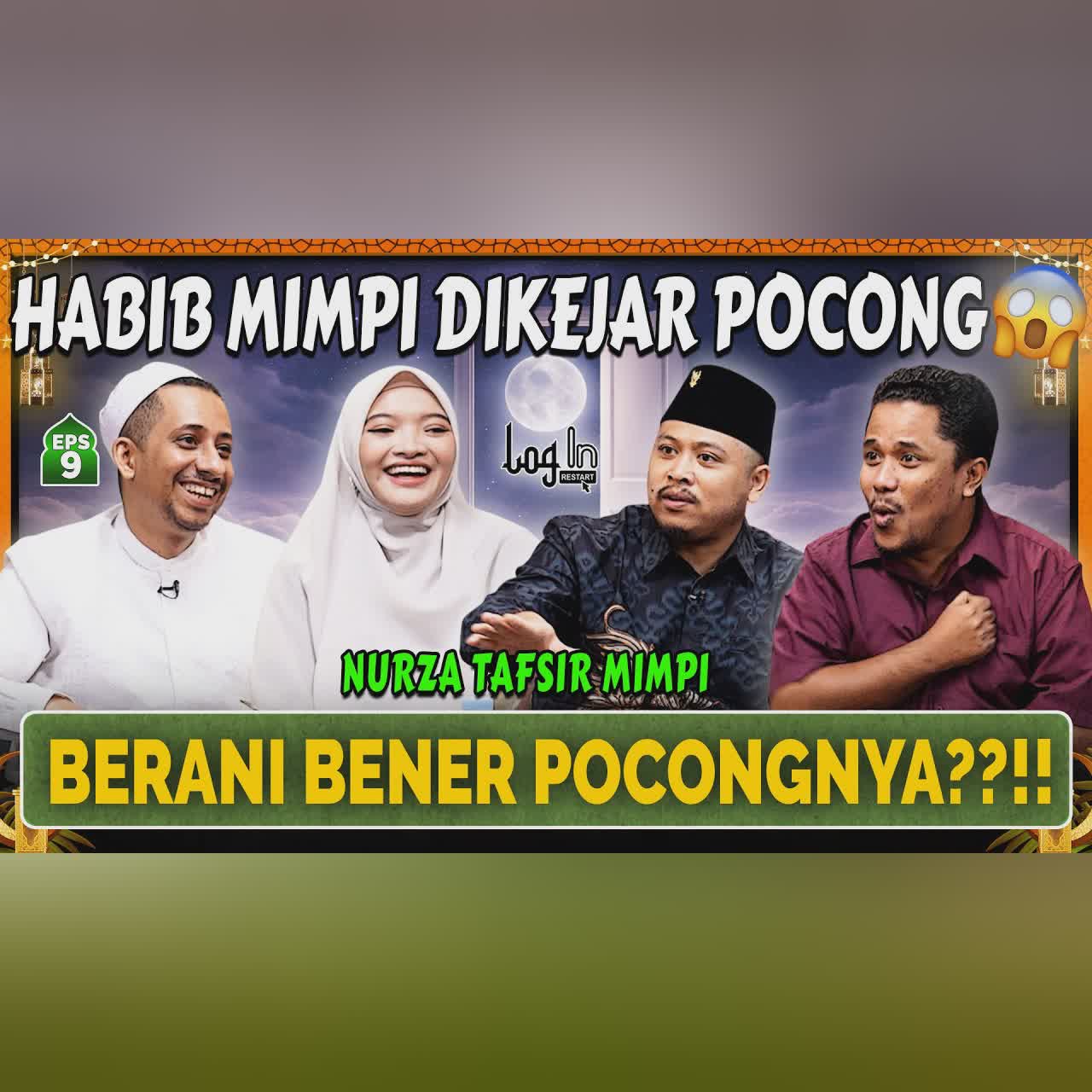 ITU MIMPI POCONG.. NAH KALAU MIMPI BASAH❓- Habib Ja'far - Muslim - Mamat - Nurzah - Login EPS 09 cover art