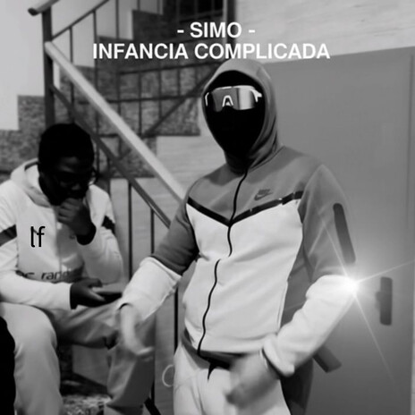 INFANCIA COMPLICADA ft. yeraytico cover art