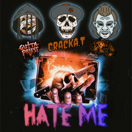 HATE ME ft. YOUNG WICKED & GUTTAPRIEST