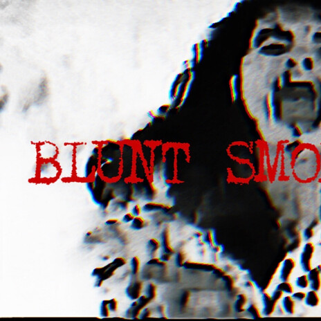BLUNT SMOKE! (Prod.AKT) cover art