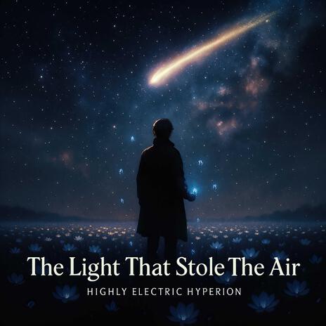 The Light That Stole The Air cover art