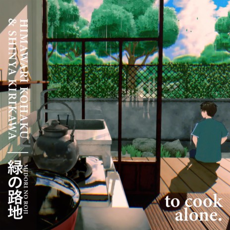 I'll be waiting ft. Himawari Kohaku