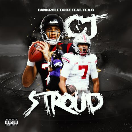 CJ Stroud ft. Tea G cover art