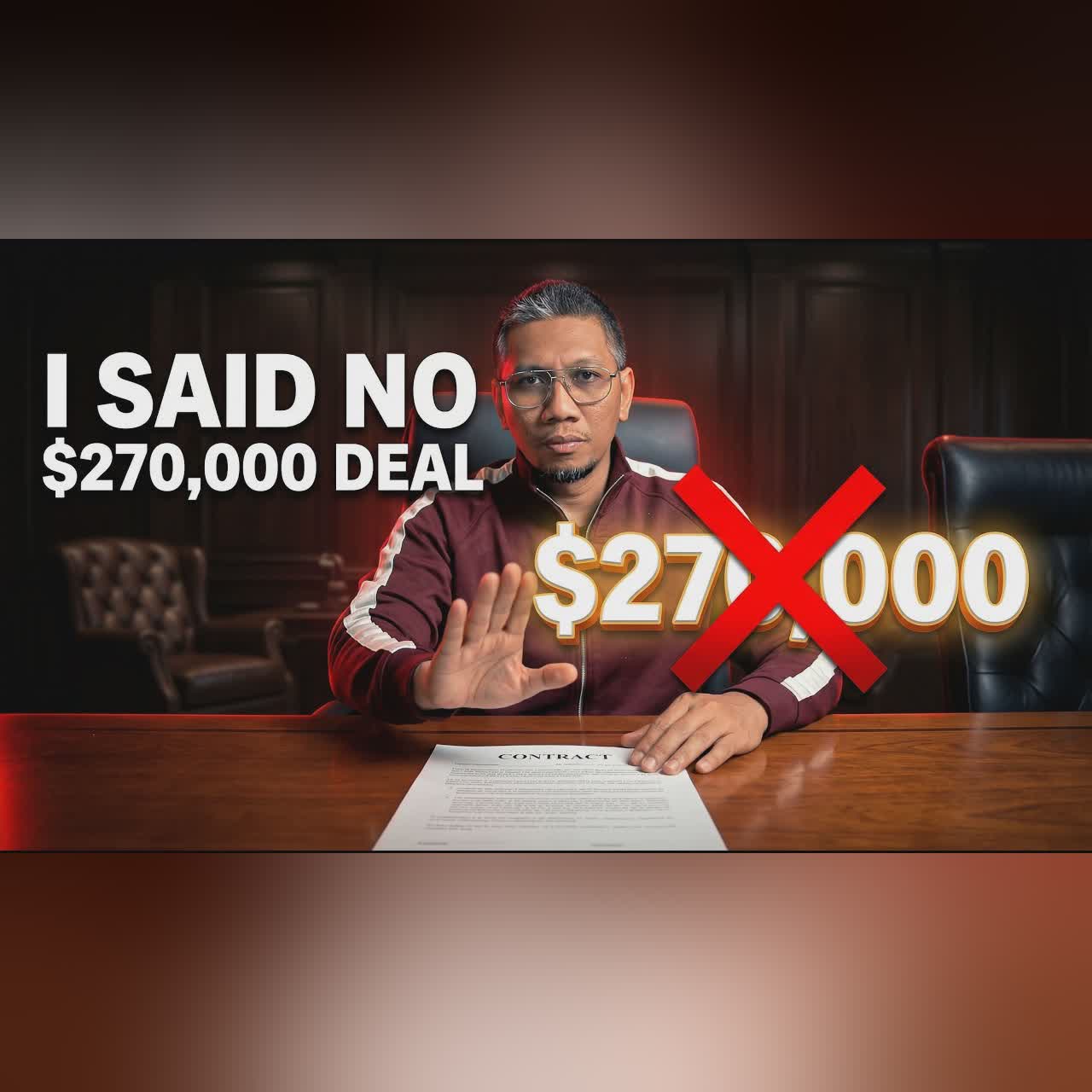 I Said NO to $270,000 — Here’s What Most Entrepreneurs Don’t Understand cover art