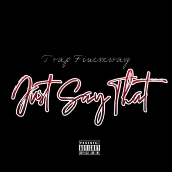 Just Say That cover art