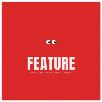 Feature ft. Yeah Proof cover art