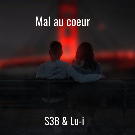 Mal au coeur ft. Lu-i cover art