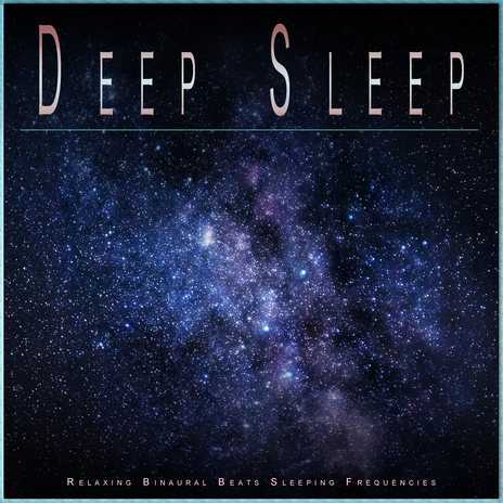 Binaural Beats Sleep Music ft. Binaural Beats Experience & Deep Sleep Music Collective cover art