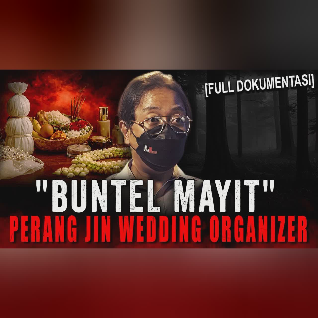 GELAR HAJI TAPI SUKA 'NGIRIM' POCONG + LEAK ?! PERANG SANTET BUNTEL MAYIT WEDDING ORGANIZER cover art