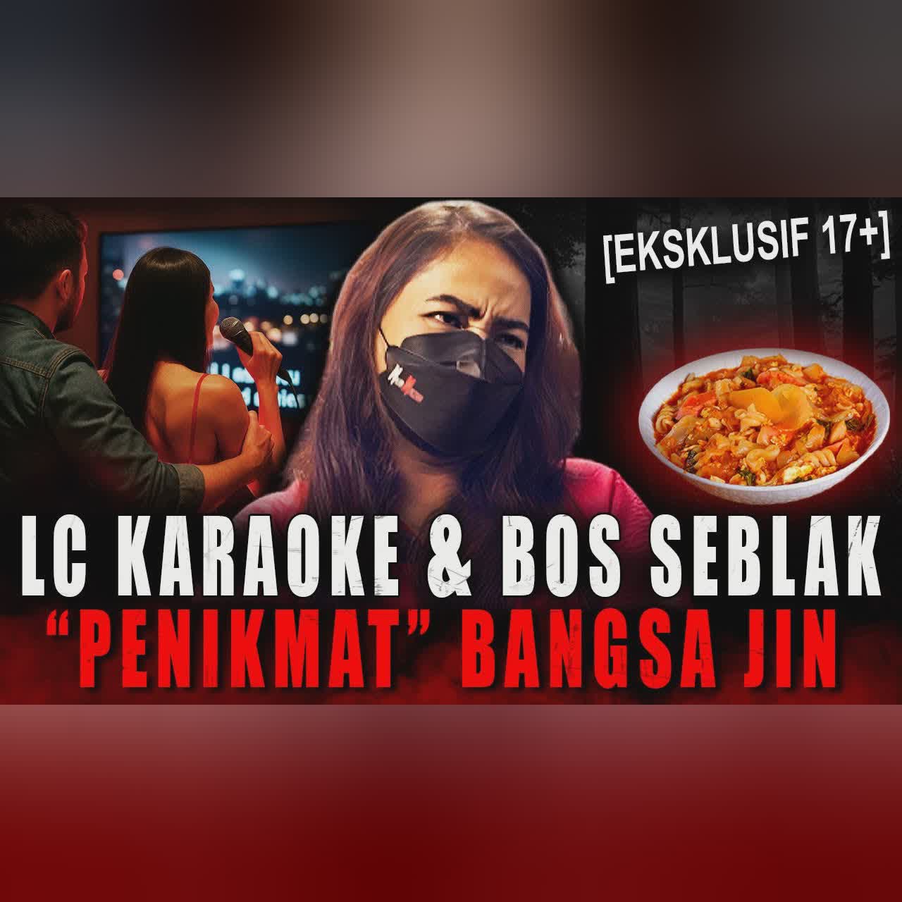 PEJABAT & KONGLOMERAT "NIAT" NGANTRI SAMA LC KARAOKE INI !! PESUGIHAN GN MERAPI & KAWI (BOS SEBLAK) cover art