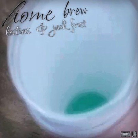 home brew ft. Jack Frost cover art