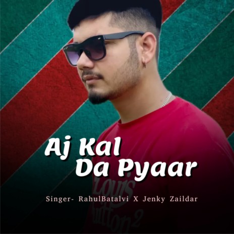 Aj Kal Da Pyaar ft. Jenky Zaildar cover art