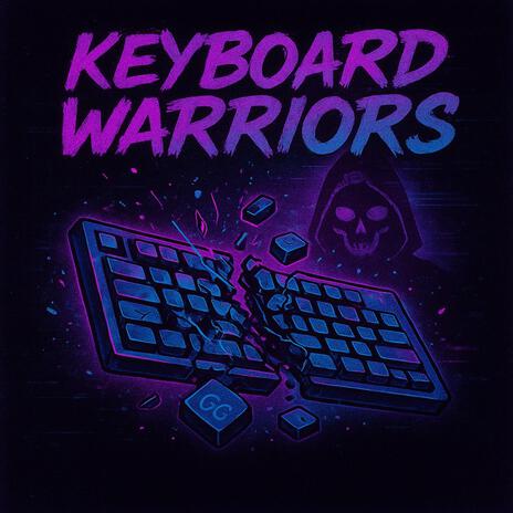 Keyboard Warriors cover art