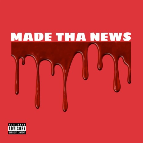 Made Tha News cover art