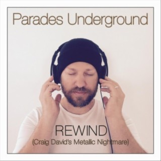 Parades Underground