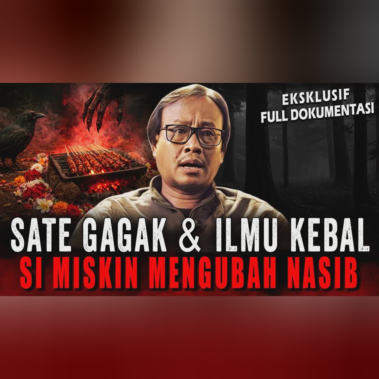 1 TUSUK SATE 1,5 JUTA.. KITA KAYA RAYA MANG !! PELAKU PESUGIHAN SATE GAGAK & MUSTIKA ILMU KEBAL cover art