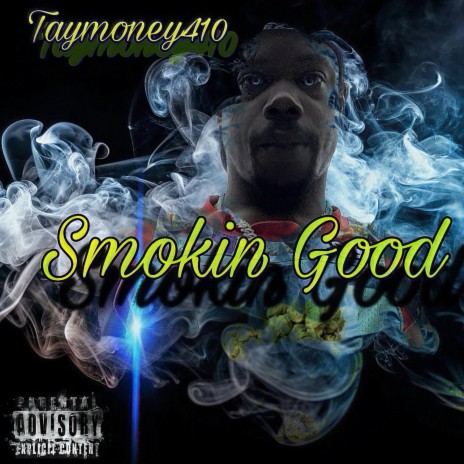 Smokin Good ft. Beat By Strew B