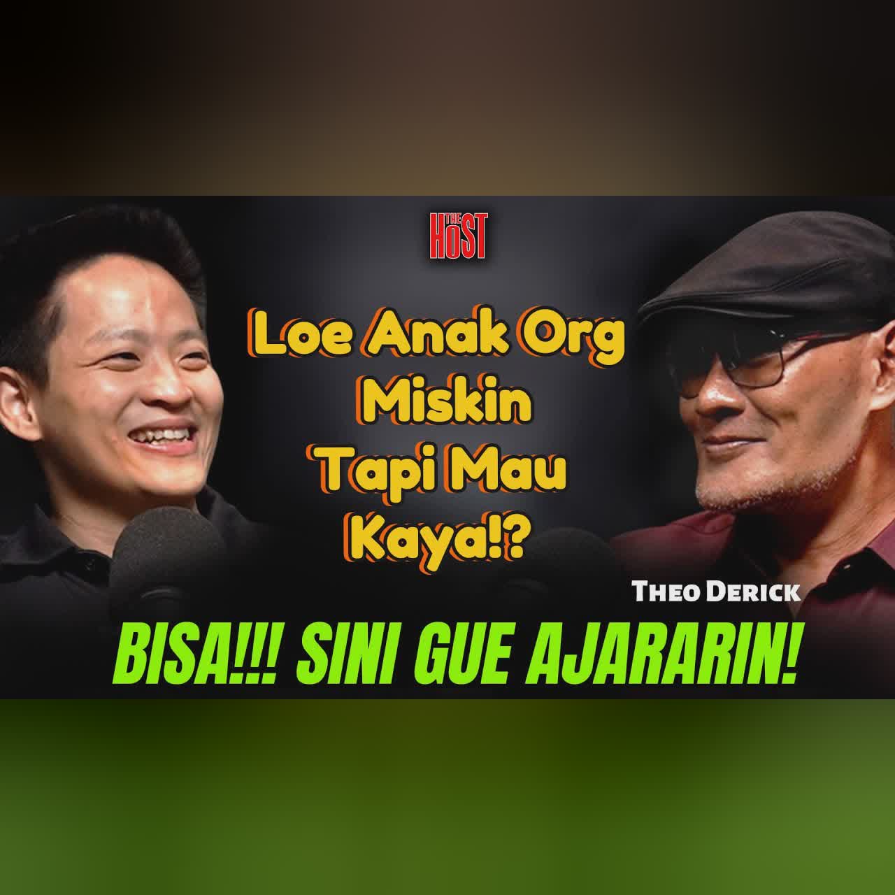 GUA KASIH SOLUSI KAYA TANPA PRIVILEGE‼️TANPA NIPU, TANPA KOIN😂- THE HOST - THEO DERICK cover art