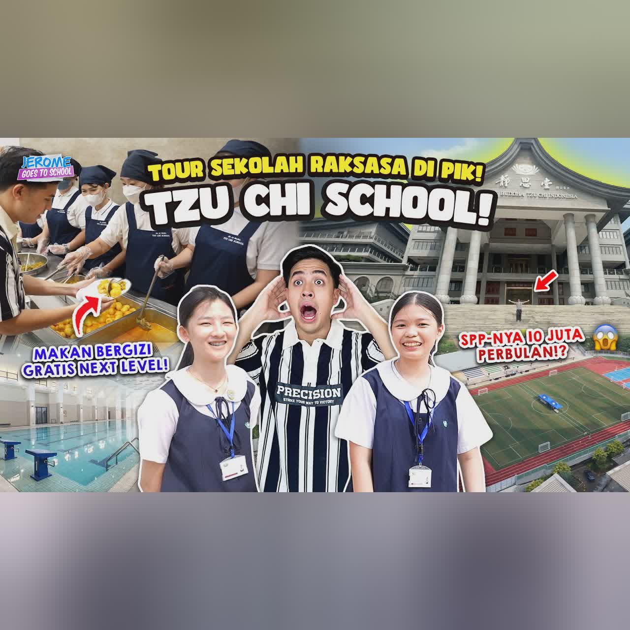 WOW!! TOUR SEKOLAH RAKSASA DI PIK (TZU CHI SCHOOL)! INI BAGUS BANGET SIH... | JEROME GOES TO SCHOOL cover art