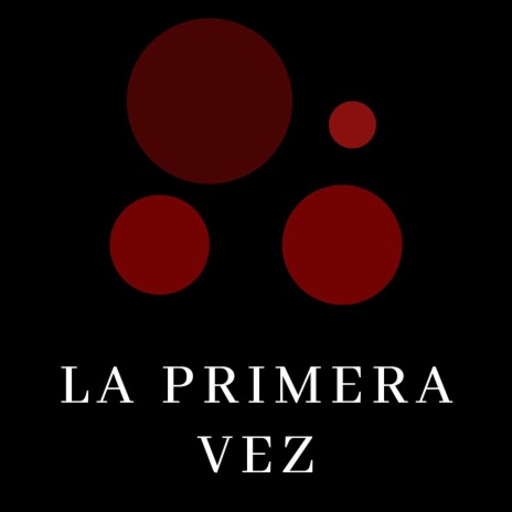 La Primera Vez (Instrumental) cover art