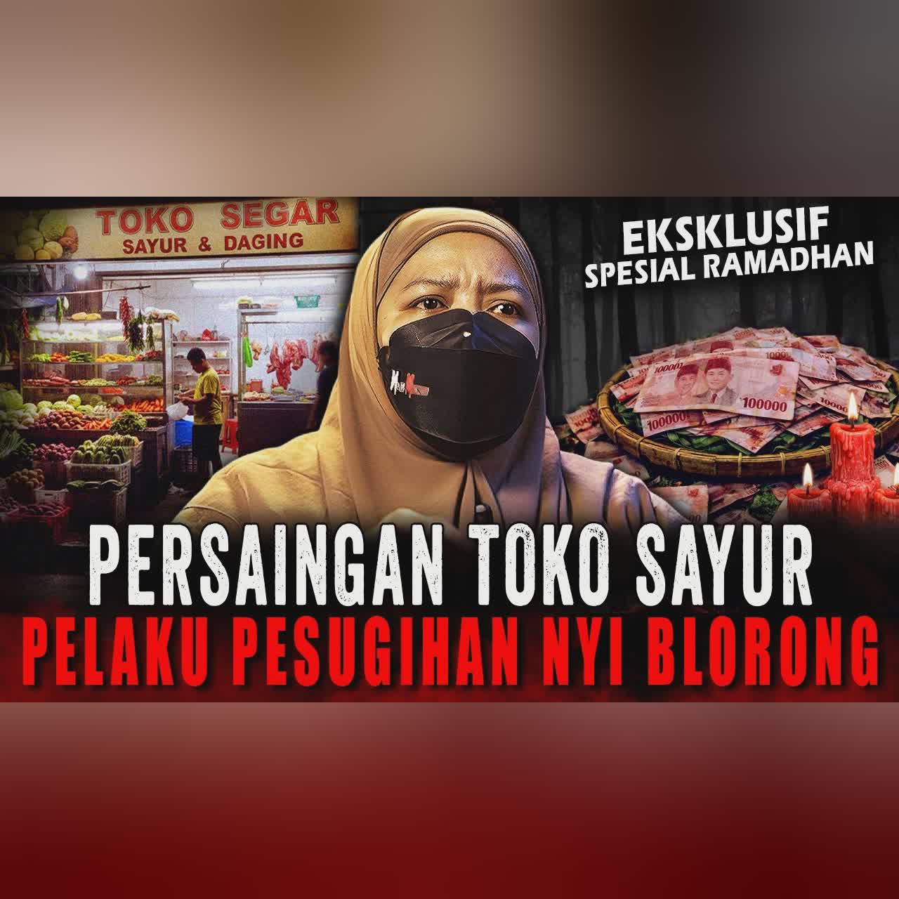 DAUN SIRIH BERUBAH JADI DUIT SEMUA MANG !! RITUAL PESUGIHAN NYI BLORONG TOKO SAYUR BANYAK HUTANG cover art