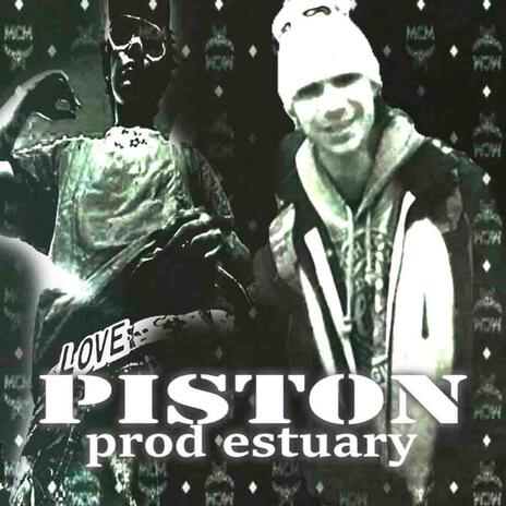 PISTON ft. Lixonabolote