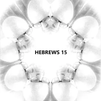 Hebrews 15 cover art