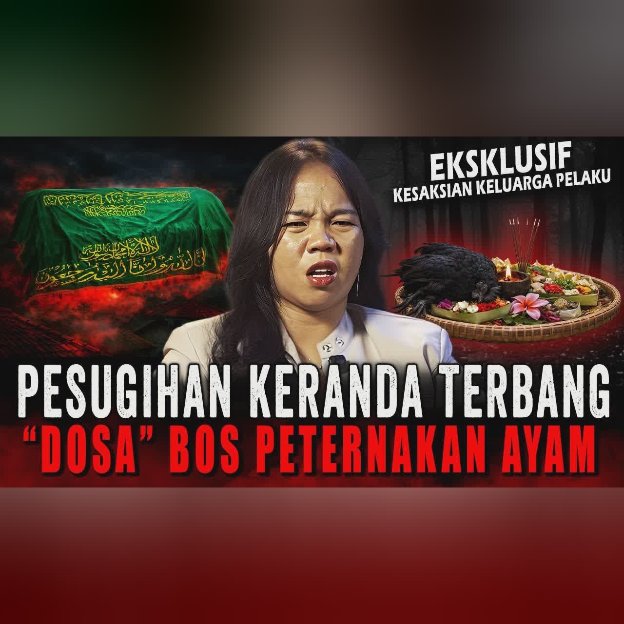 7 TUMBAL JATUH, WARGA DESA RESAH KERANDA TERBANG NYARI MANGSA !! PESUGIHAN LAMPOR PETERNAKAN AYAM cover art