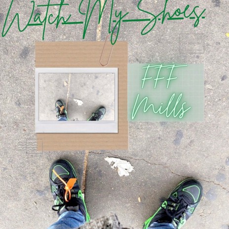 Watch My Shoes