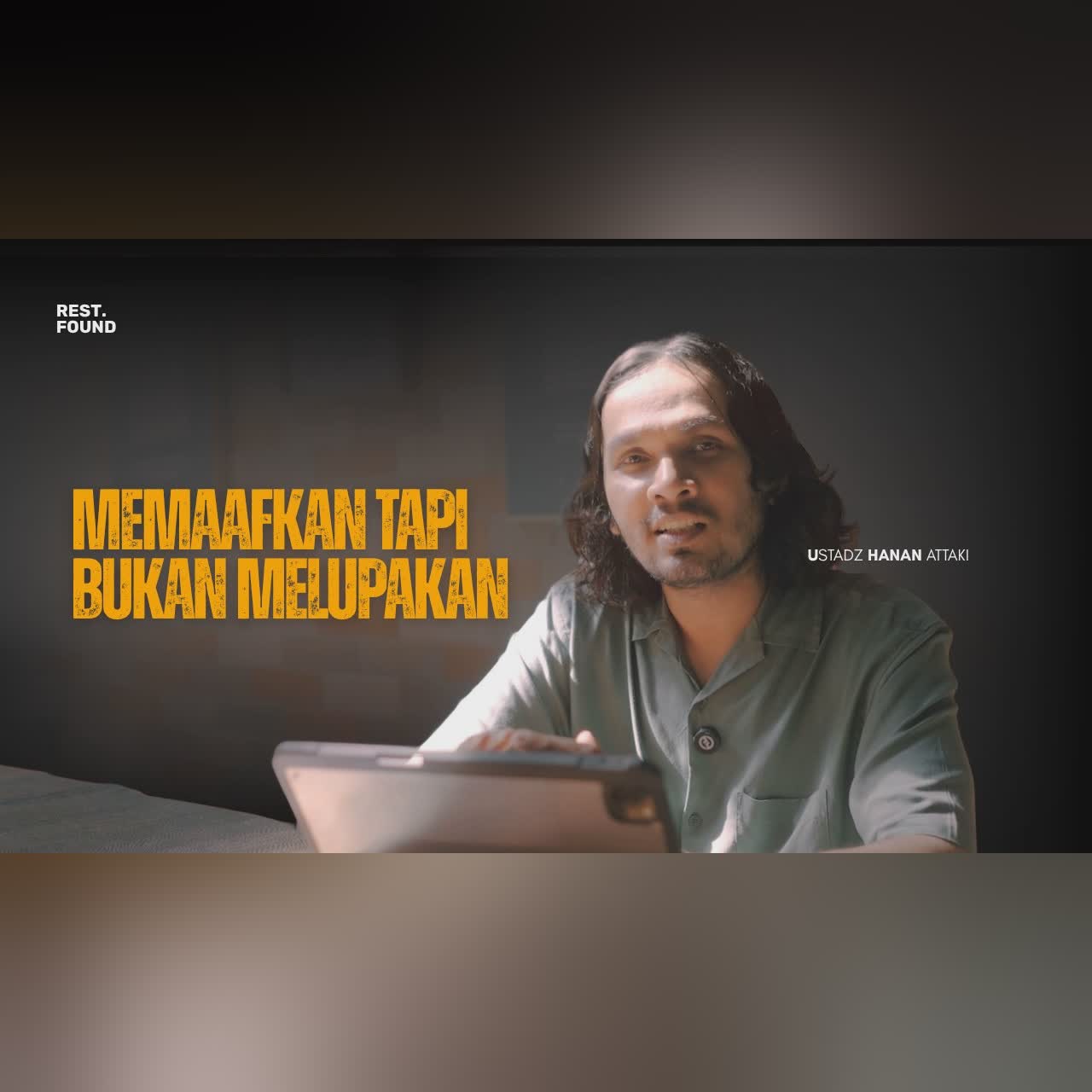 Memaafkan Tapi Bukan Melupakan? [Rest.Found] - Ustadz Hanan Attaki cover art
