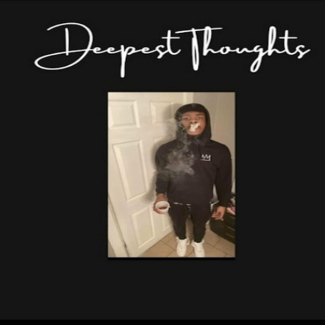 Deepest Thoughts
