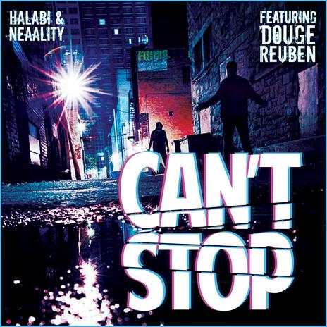 Can't Stop ft. Douge Reuben cover art