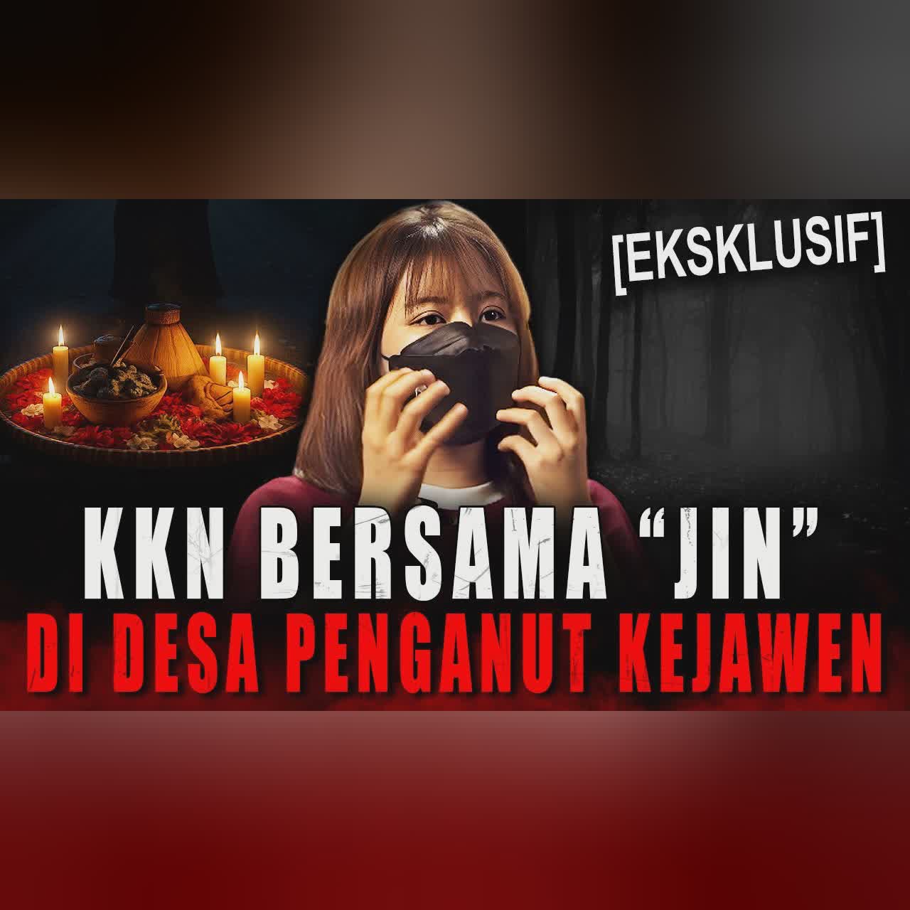 DIMALAM JUMAT KLIWON JIN DI DESA INI REQUEST TUMBAL !! KESAKSIAN KKN DI DESA PENGANUT KEJAWEN cover art