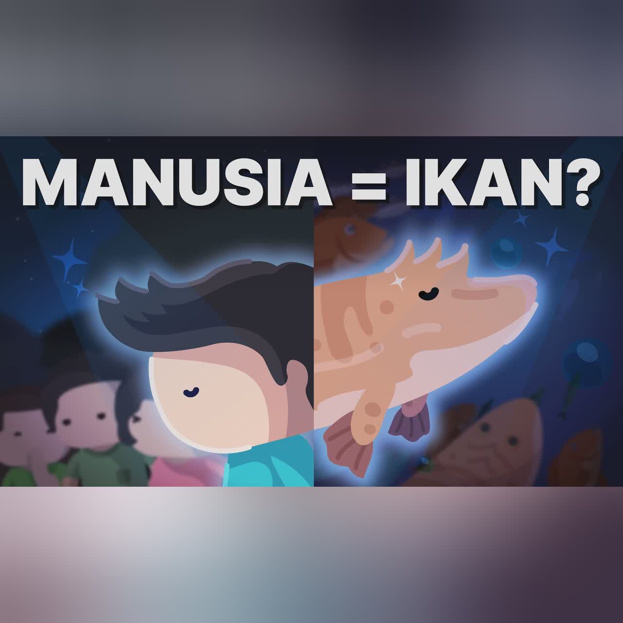Teori Besar yang Membuktikan Kita Adalah Ikan cover art