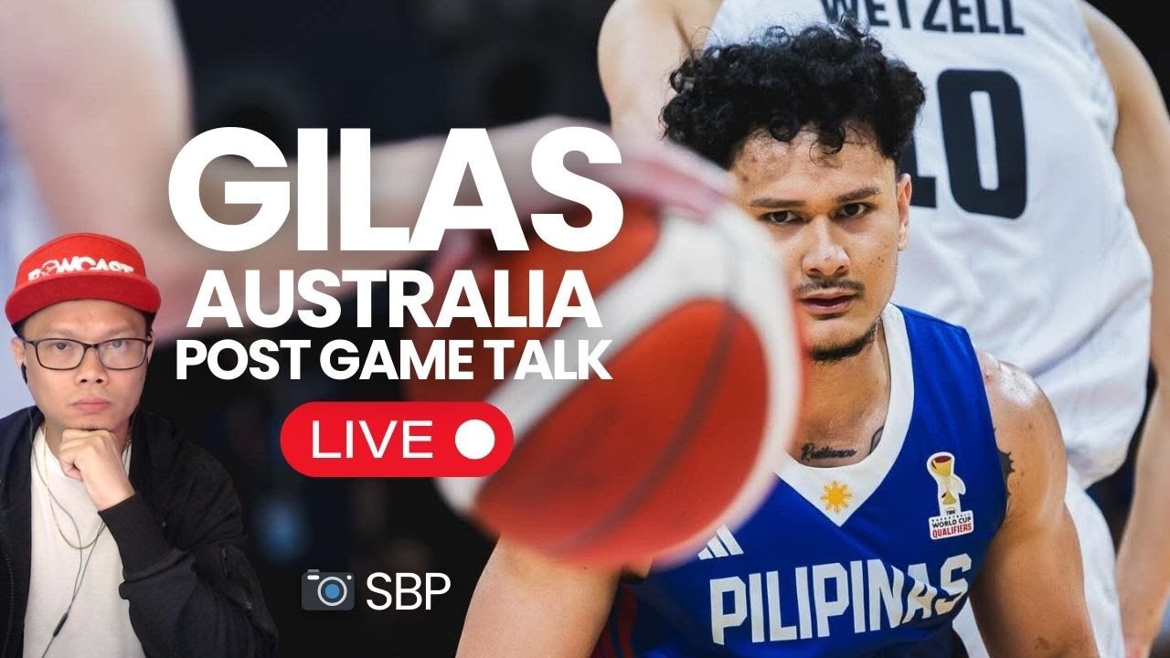 Gilas Pilipinas vs Australia Post Game Live Fans Discussions!