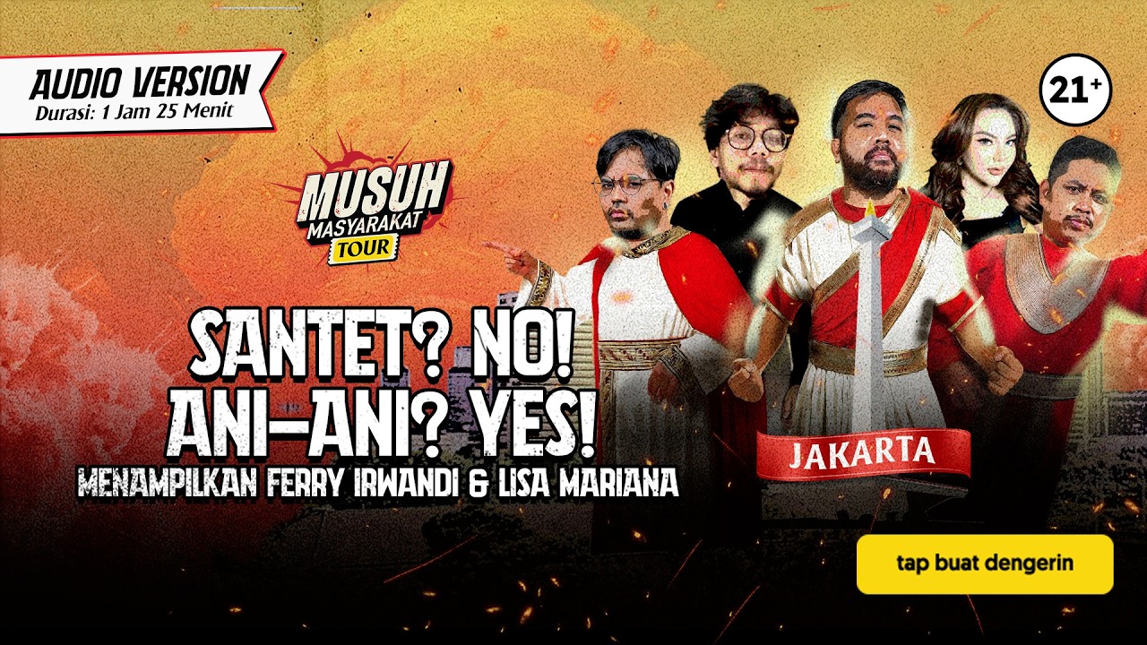 SHOCK! Ferry Irwandi Dapat ‘Edukasi’ Tak Terduga dari Lisa Mariana di Musuh Masyarakat Tour Jakarta cover art