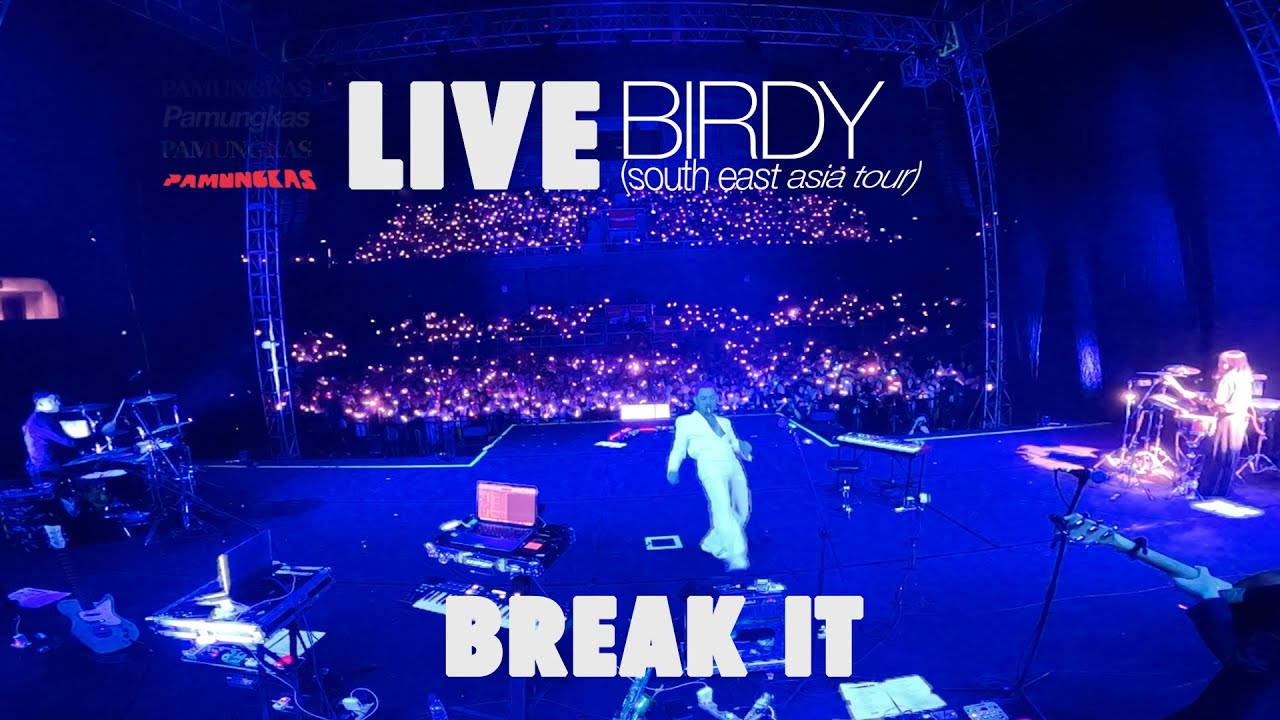 Pamungkas - Break It (LIVE at Birdy South East Asia Tour) cover art
