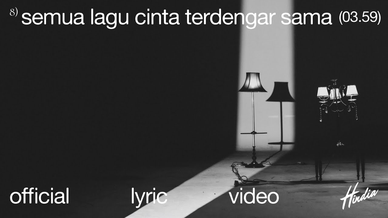 Hindia - semua lagu cinta terdengar sama cover art