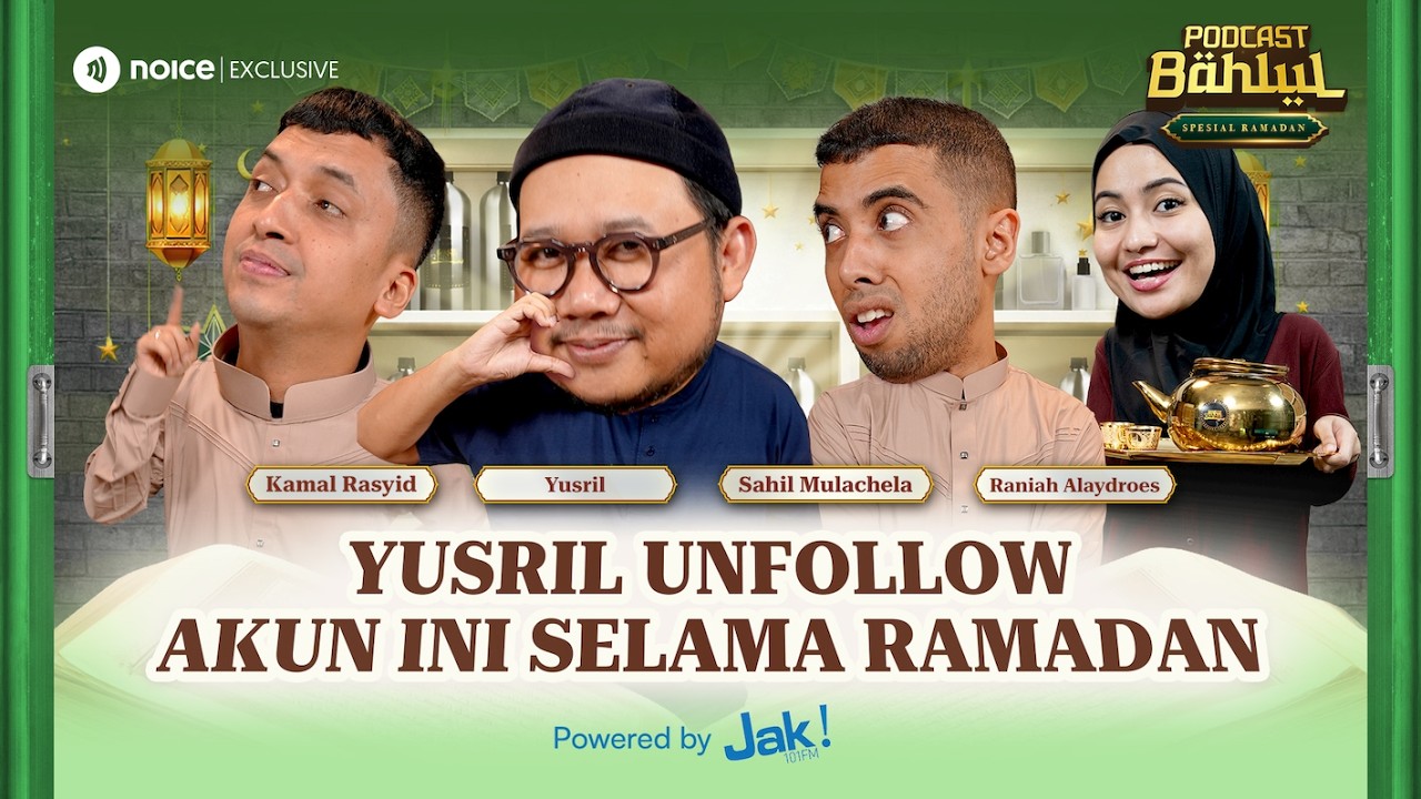 5 AKUN REKOMENDASI YUSRIL YANG DAPAT MENGURANGI PAHALA PUASA - PODCAST BAHLUL SPESIAL RAMADAN cover art