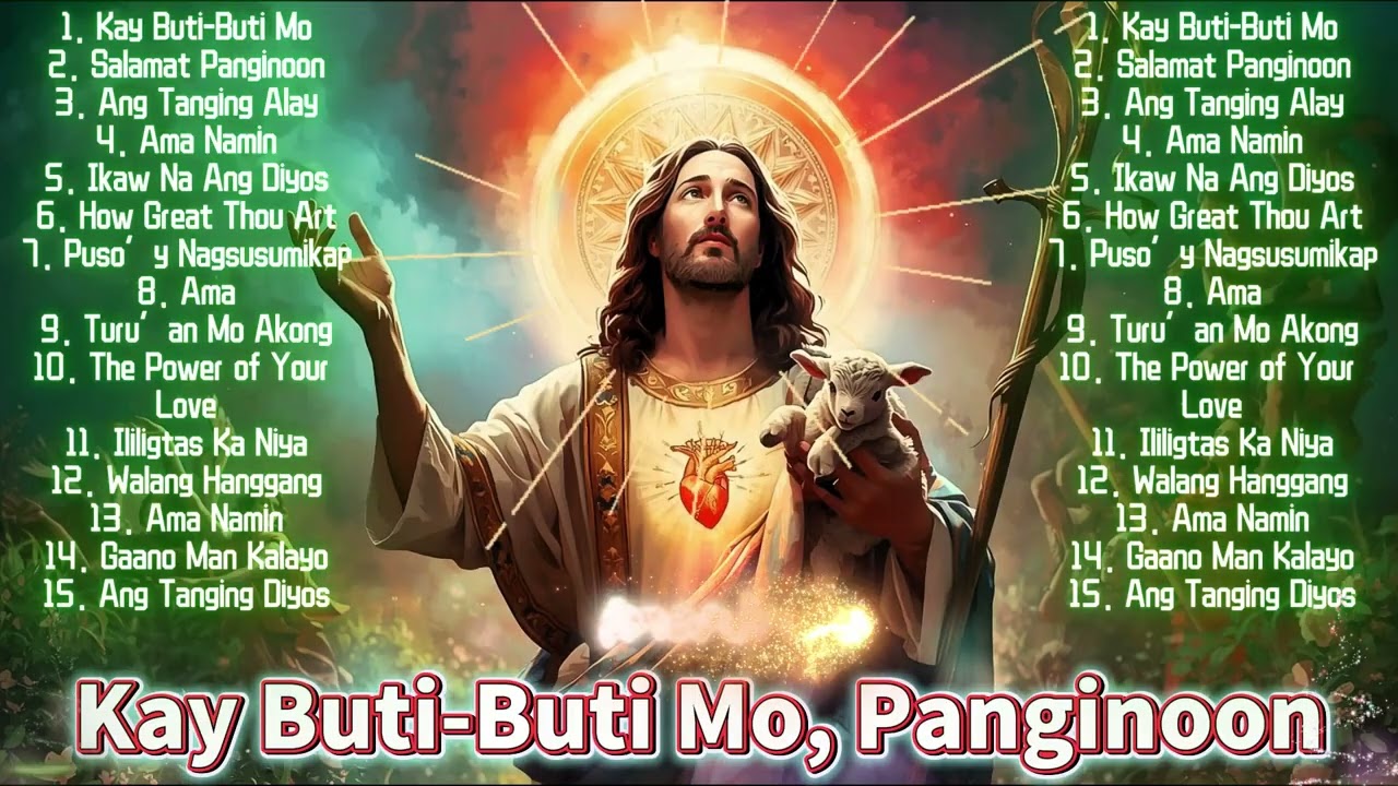 Kay Buti-buti Mo Panginoon With Lyrics - Tagalog Worship Christian Songs Morning Praise & Worship cover art