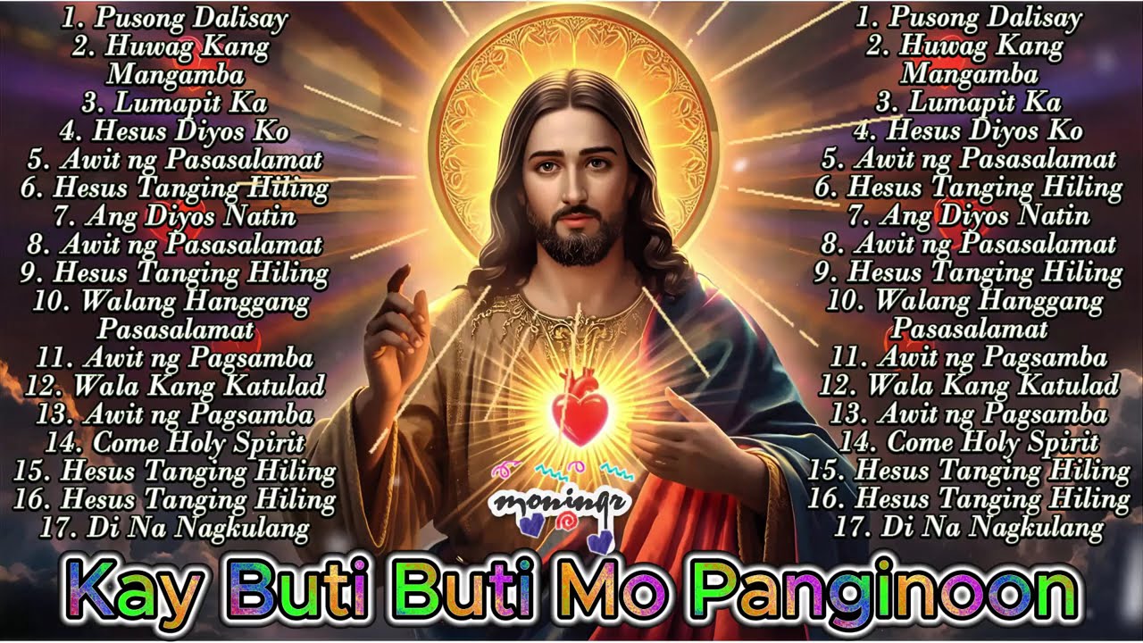 Morning Top Tagalog Worship 🙏 Hesus Diyos Ka Ng Buhay Ko 2025 Tagalog Last Morning Praise Worship cover art