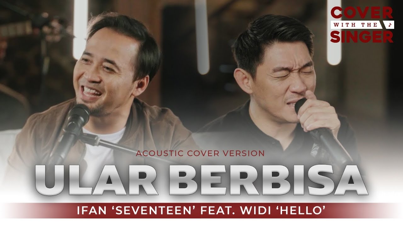 WIDI HELLO FT IFAN SEVENTEEN - ULAR BERBISA | COWIS #42 (Cover Version) cover art
