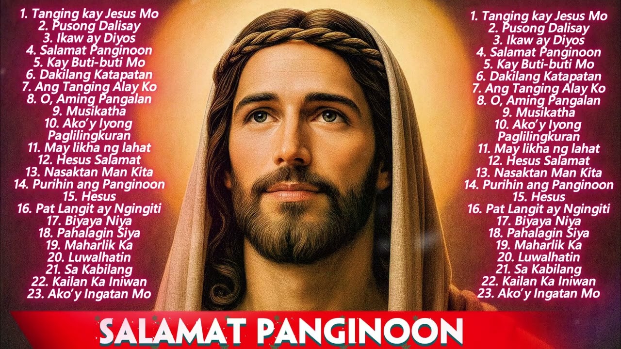 Best Tagalog Christian Songs Salamat Panginoon 🙏 Kay Buti Buti Mo Panginoon 2025 ⛅ cover art
