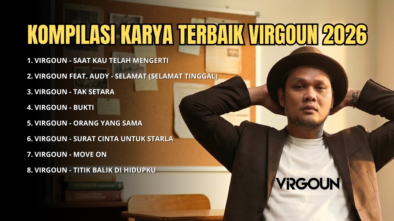 Kompilasi Karya Terbaik Virgoun 2026 cover art