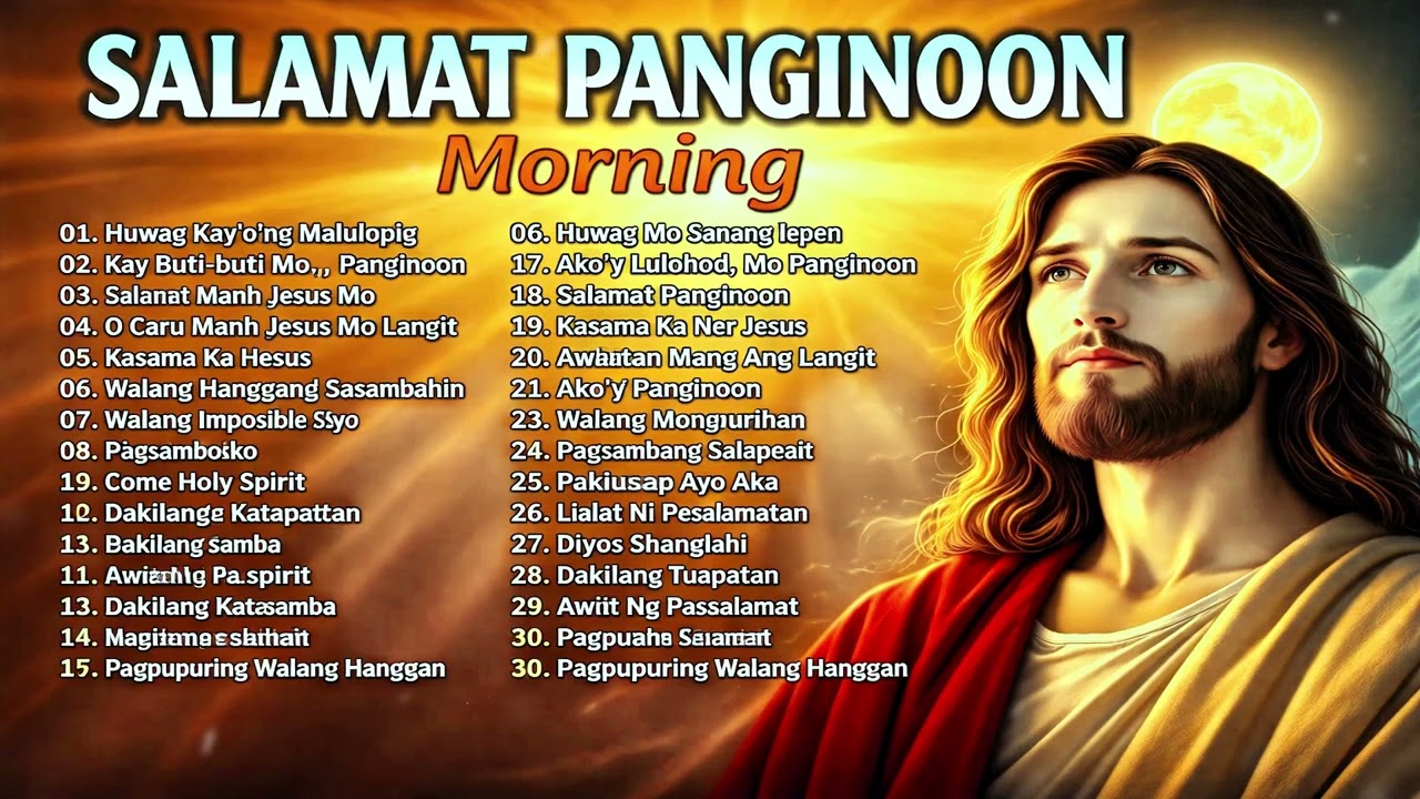 Best Tagalog Christian Songs 2025 ~ Morning Salamat Panginoon || Tagalog Last Morning Praise Worship cover art