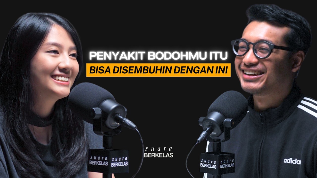 Cara Simpel Jadi Manusia Yang CERDAS & Nggak NYEBELIN! | SUARA BERKELAS #131 cover art