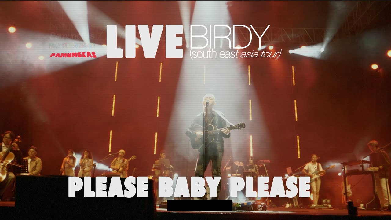 Pamungkas - Please Baby Please (LIVE at Birdy South East Asia Tour) cover art