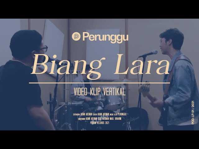 Perunggu - Biang Lara (Video Klip Vertikal) cover art
