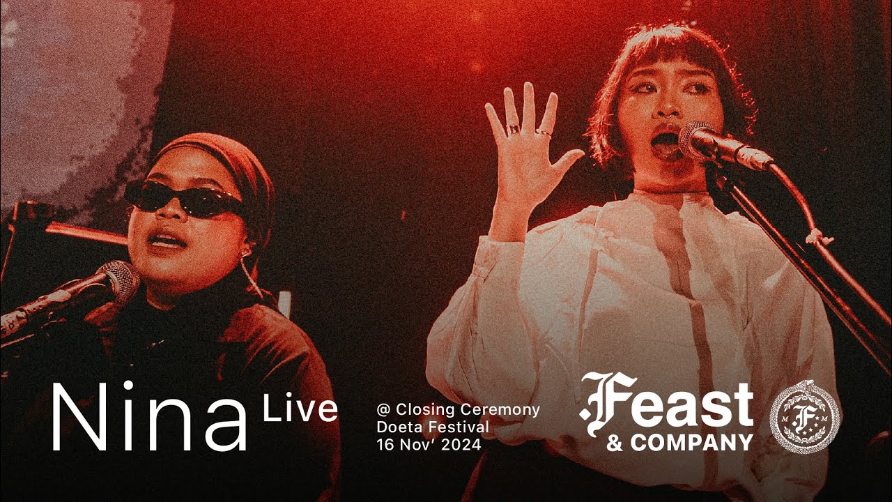.Feast & Company - Nina (Live at Doeta Festival, Tangerang) cover art